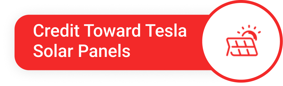 Credit Toward Tesla Solar Panels1